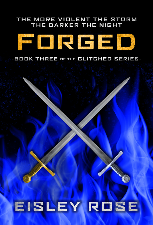 Forged Book 3 in The Glitched Series
